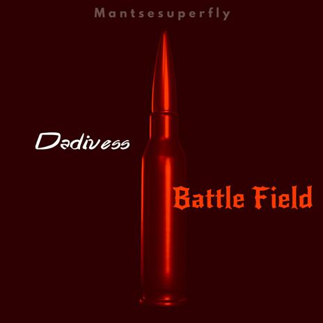 Battle Field | Boomplay Music