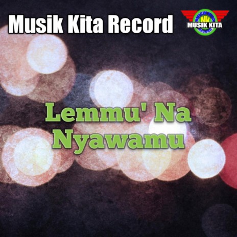 Lemmu' Na Nyawamu | Boomplay Music