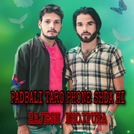 Padbali Taro Phone Shda Hi (Rajasthani) ft. ARYAN | Boomplay Music