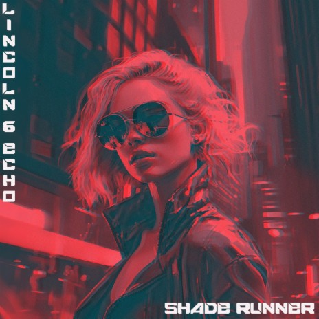 Shade Runner | Boomplay Music