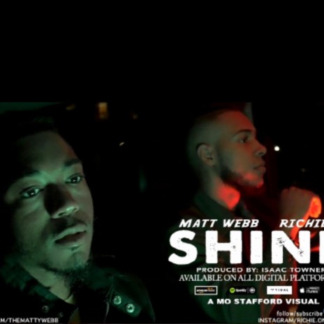 Shine ft. Richie T | Boomplay Music