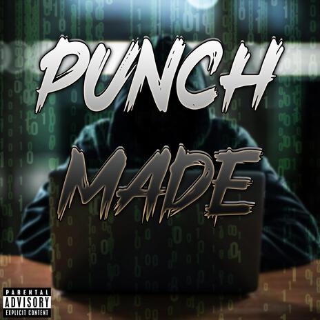 Punch Made | Boomplay Music