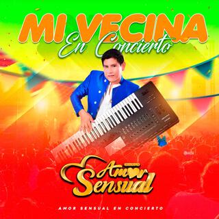 Mi Vecina (Huayno EN VIVO)