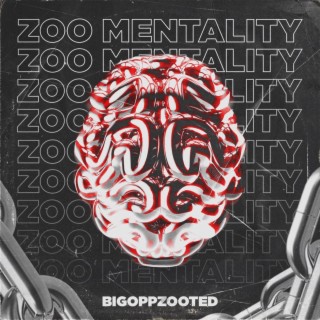 Zoo Mentality