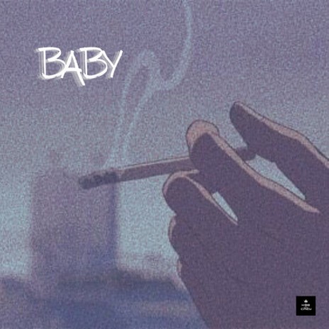 Baby | Boomplay Music