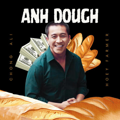 Anh Dough ft. Hoey Farmer | Boomplay Music