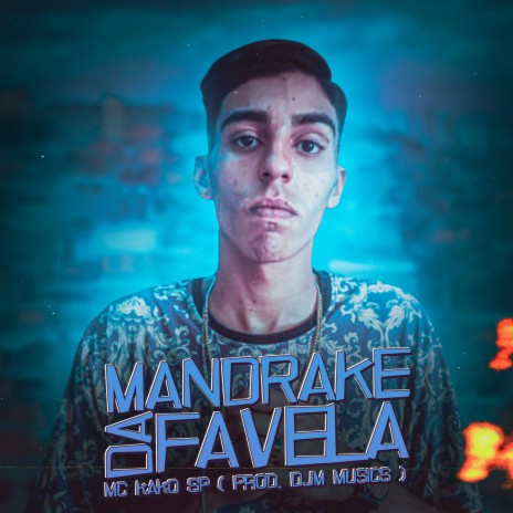 Mandrake da Favela ft. DJM Musics | Boomplay Music