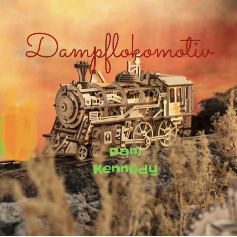 Dampflokomotiv | Boomplay Music