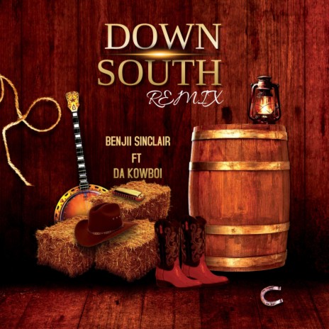 Down South (Remix) ft. Da Kowboi | Boomplay Music