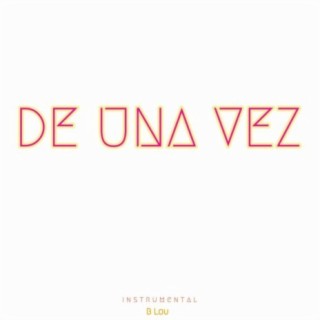 De una Vez (Instrumental)