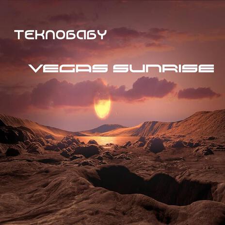 Vegas Sunrise | Boomplay Music