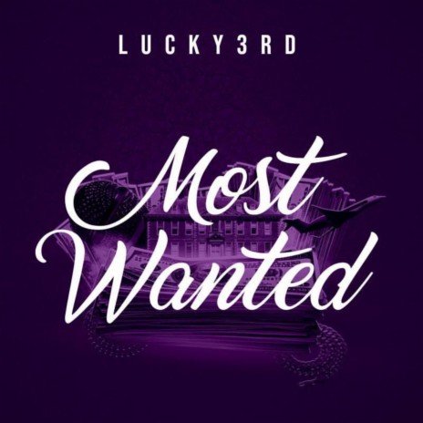 Most Wanted | Boomplay Music