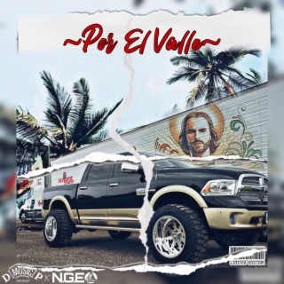 Por El Valle lyrics | Boomplay Music