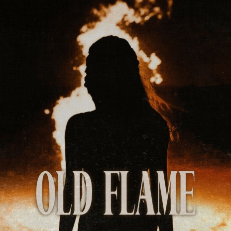 Old Flame ft. Irie Sessions | Boomplay Music