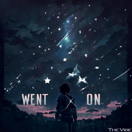 Went On | Boomplay Music