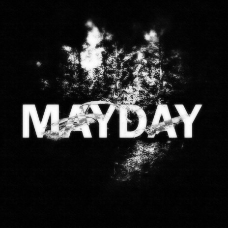 MayDay | Boomplay Music