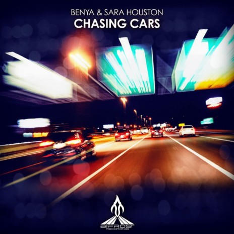 Chasing Cars ft. Sara Houston | Boomplay Music