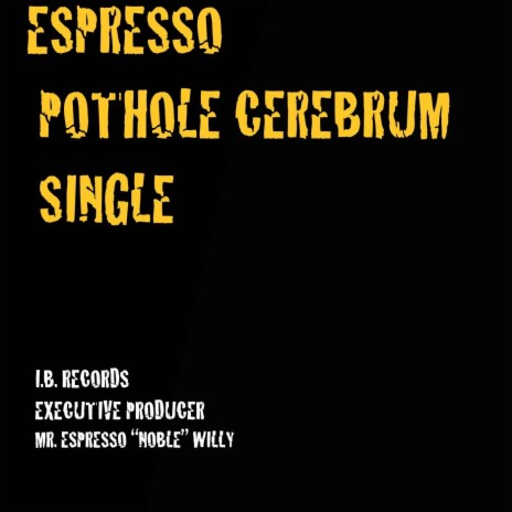 Pothole Cerebrum | Boomplay Music