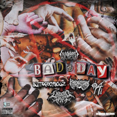 BAD DAY :(ft. Gutterboysouz, Pyrxciter, 94Brizzy & Undead Papi | Boomplay Music