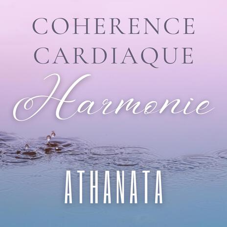 Cohérence cardiaque - Lente 6'' - 6'' - Harmonie | Boomplay Music