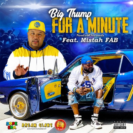 For A Minute ft. Mistah FAB | Boomplay Music