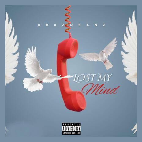 Lost My Mind ft. Litahontas | Boomplay Music