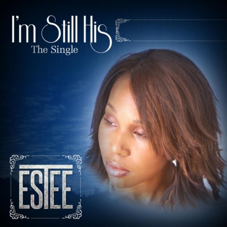 I'm Still His | Boomplay Music