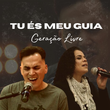 Tú És Meu Guia | Boomplay Music