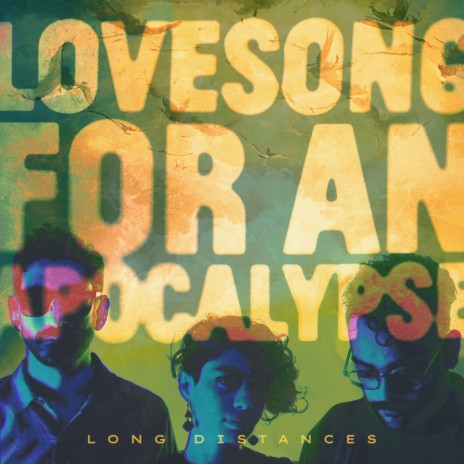 Lovesong for an Apocalypse | Boomplay Music