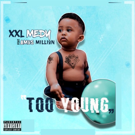 Too Young ft. Amos Million | Boomplay Music