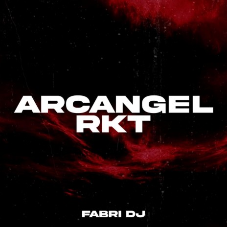 Arcangel Rkt | Boomplay Music