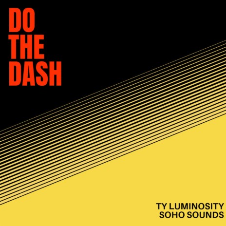 Do The Dash | Boomplay Music