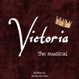 Victoria the musical (Cast Recorded Album)