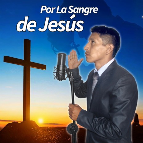 Por la Sangre de Jesús