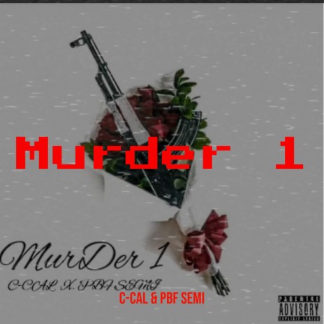 Murder 1 ft. PBF SEMI | Boomplay Music