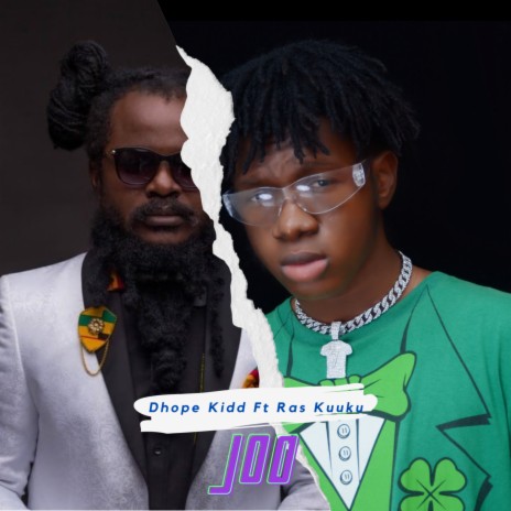 Joo ft. Ras KuuKu | Boomplay Music