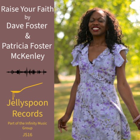 Raise Your Faith (Instrumental mix) ft. Patricia Foster McKenley | Boomplay Music