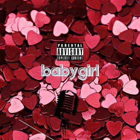 BABYGIRL | Boomplay Music