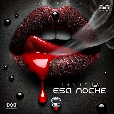 Esa noche. | Boomplay Music