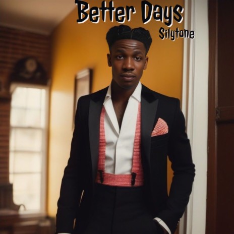 Better Days | Boomplay Music