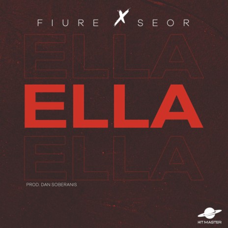 Ella ft. Fiure | Boomplay Music