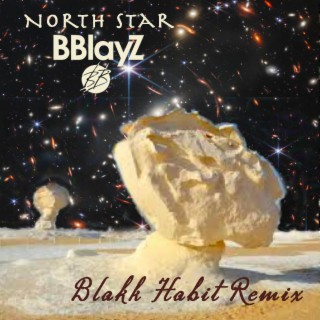 North Star (Blakk Habit Remix)