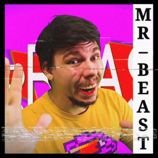 Mr Beast: albums, songs, playlists