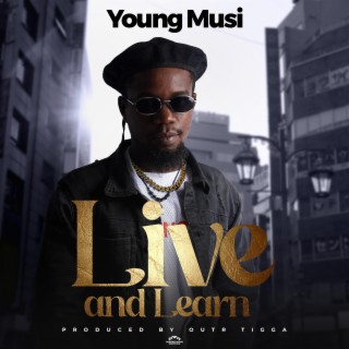 Live and Learn (Live) lyrics | Boomplay Music