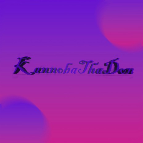 KannobaThaDon | Boomplay Music