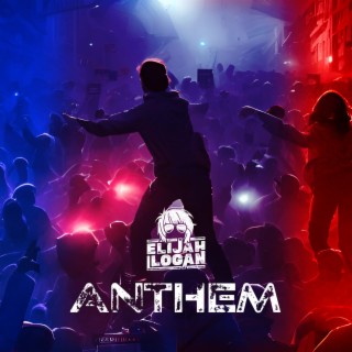 Anthem lyrics | Boomplay Music