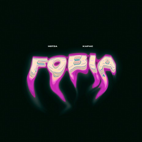Fobia ft. Hotza | Boomplay Music