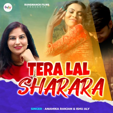 Tera Lal Sharara (Hindi Song) ft. Ishu Aly | Boomplay Music