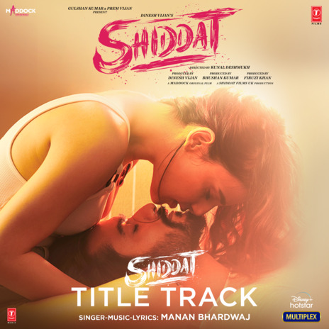 Shiddat Title Track (From Shiddat) | Boomplay Music