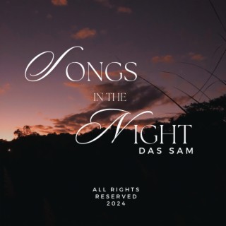 Songs in the Night